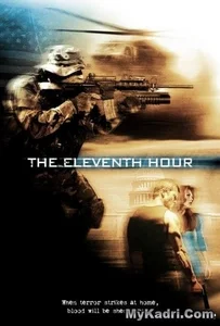 The Eleventh Hour 11 (2007) ชั่งโมง โค่นแผนมัจจุราช [Master]