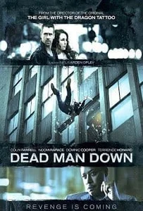Dead Man Down (2013) แค้นได้ตายไม่เป็น