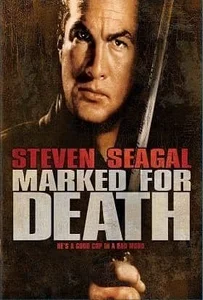 Marked for Death กลั่นแค้นหมักโหด 1990