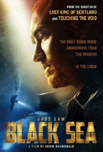 Black Sea (2014) ยุทธการฉกขุมทรัพย์ดิ่งนรก