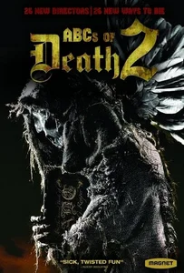 The ABCs of Death 2 บันทึกลำดับตาย 2014