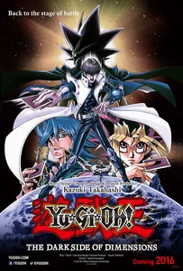Yu-Gi-Oh The Dark Side Of Dimensions (2016) ยูกิโอ เกมกลคนอัจฉริยะ ศึกปริศนาด้านมืด