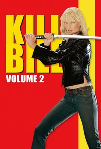 Kill Bill Vol.2 (2004) นางฟ้าซามูไร ภาค 2