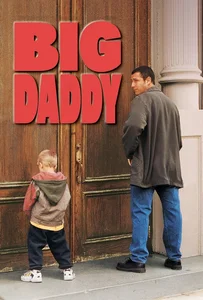 Big Daddy (1999) คุณพ่อกำมะลอ
