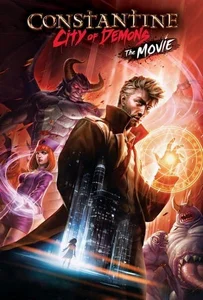Constantine: City of Demons The Movie (2018) คอนสแตนติน นครแห่งปีศาจ เดอะมูฟวี่
