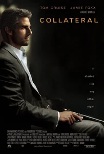 Collateral (2004) สกัดแผนฆ่า ล่าอำมหิต