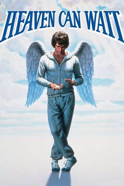 Heaven Can Wait (1978) สวรรค์ต้องรอ