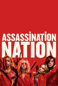 Assassination Nation (2018) แอสแซสซิเนชั่น เนชั่น