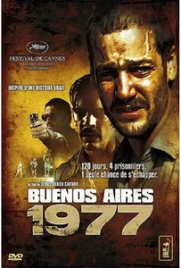 Buenos Aires 1977 (2006) แหกขังโหด บัวโนสไอเรส