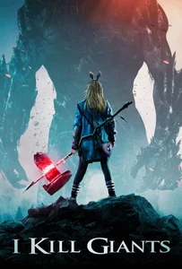 I Kill Giants (2017) สาวน้อย ผู้ล้มยักษ์
