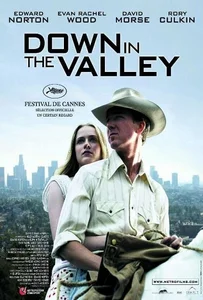 Down In The Valley (2005) หุบเขาแห่งรัก
