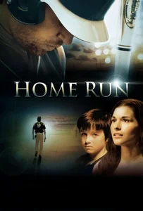 Home Run (2013) โฮม รัน หวดเพื่อฝัน วันแห่งชัยชนะ