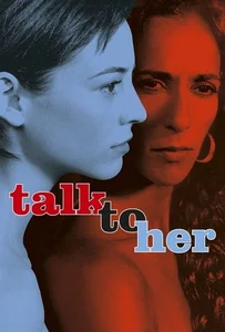 Talk to Her (2002) บอกเธอให้รู้ว่ารัก