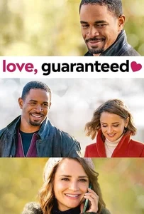 Love, Guaranteed (2020) รัก… รับประกัน