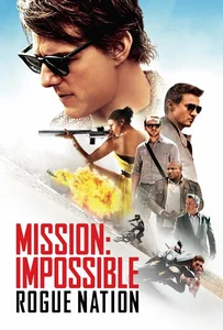 Mission: Impossible 5 (2015) มิชชั่น:อิมพอสซิเบิ้ล 5 ปฏิบัติการรัฐอำพราง