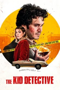 The Kid Detective (2020) คดีฆาตกรรมกับนักสืบจิ๋ว