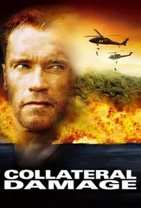 Collateral Damage (2002) คนเหล็กทวงแค้นวินาศกรรมทมิฬ