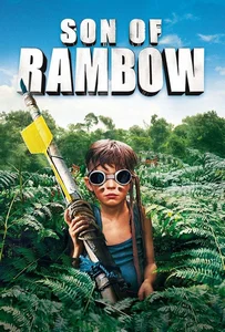 Son of Rambow (2007) แรมโบ้พันธุ์ใหม่หัวใจหัดแกร่ง