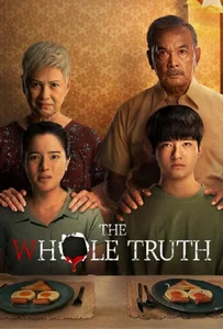 The Whole Truth (2021) ปริศนารูหลอน