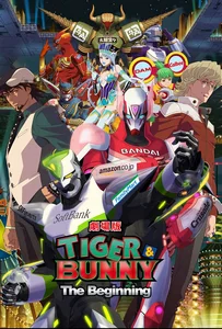 Tiger & Bunny the Movie: The Beginning (2012)