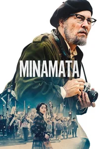 Minamata (2020) มินามาตะ ภาพถ่ายโลกตะลึง