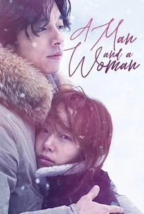 A Man and a Woman (2016) จูบนั้นฉันจำไม่ลืม