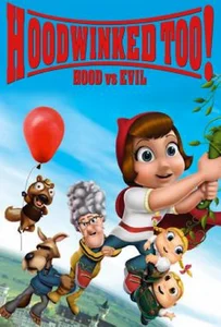 Hoodwinked Too! Hood vs Evil (2011) ฮู้ดวิงค์ 2 ฮีโร่น้อยหมวกแดงพิทักษ์โลกนิทาน
