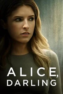 Alice Darling (2022) หลงผัวร้าย ลืมเพื่อนรัก