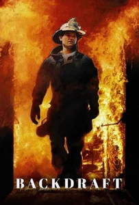 Backdraft (1991) เปลวไฟกับวีรบุรุษ