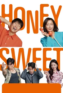 Honey Sweet (2023) รักโคตรจี๊ดของนายโคตรจื