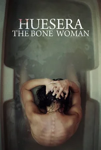Huesera The Bone Woman (2022) สิงร่างหักกระดูก