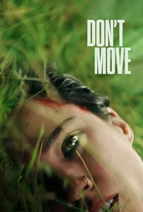 Don t Move (2024) อย่าขยับ