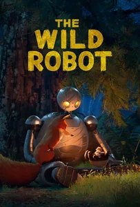 The Wild Robot (2024) หุ่นยนต์ผจญภัยในป่ากว้าง