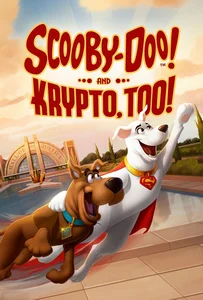 Scooby Doo and Krypto Too (2023) สกูบี้ ดู ร่วมช่วยด้วยคริปโต