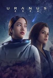 Uranus 2324 (2024) ยูเรนัส 2324