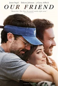 Our Friend (2019) สุขทุกข์ เพื่อนเราไม่ห่างกัน