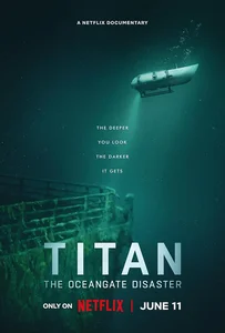 Titan The OceanGate Disaster (2025) วิบัติโอเชียนเกต