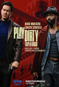 Play Dirty (2025) หักหลังต้องหักเหลี่ยม